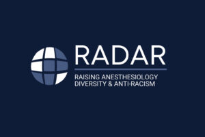 Raising Anesthesiology Diversity & Anti-Racism