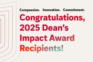 Six department faculty honored with 2025 Dean’s Impact Awards