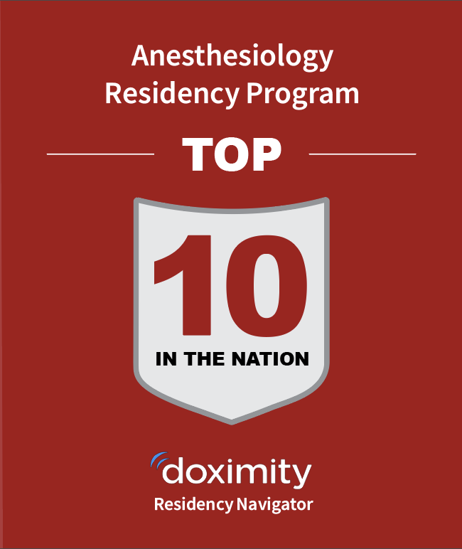 Top 10 Anesthesiology Residency Program in the nation.