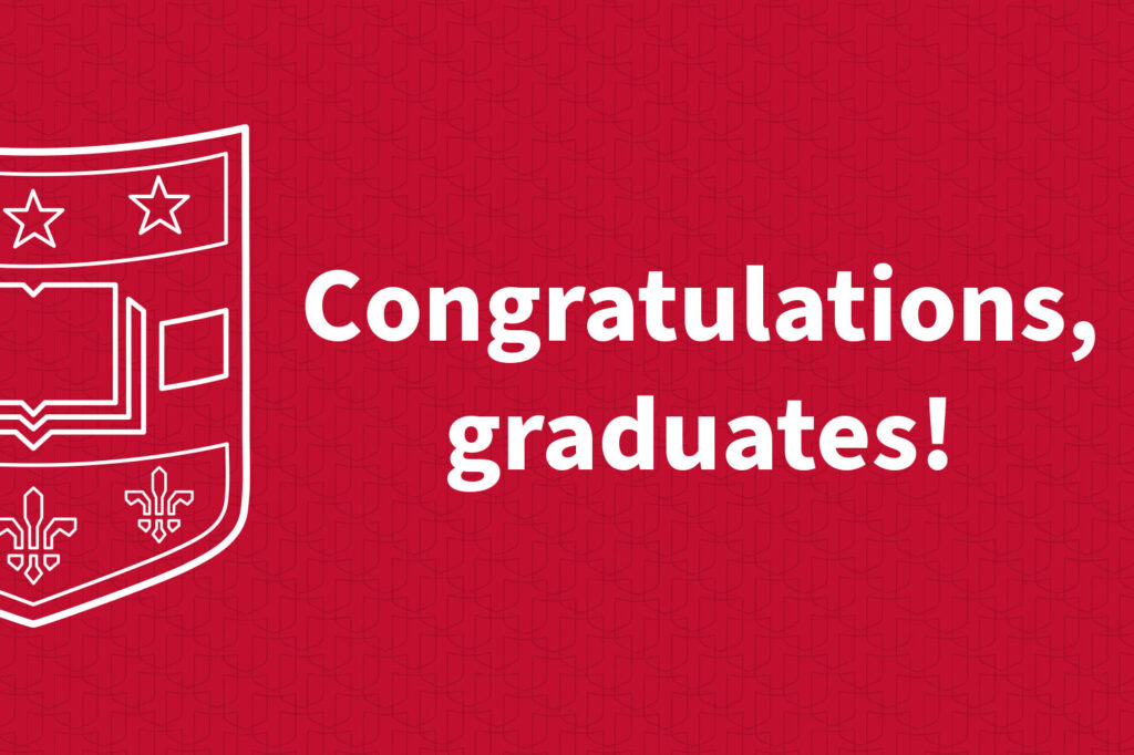 Congratulations, graduates